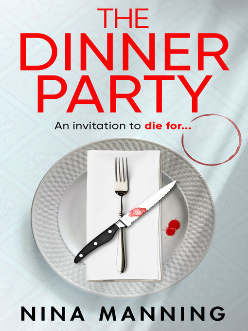 Title details for The Dinner Party by Nina Manning - Wait list